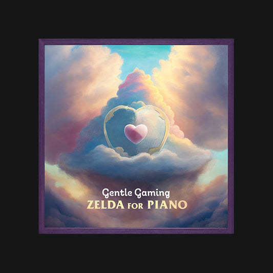 GENTLE GAMING: ZELDA FOR PIANO